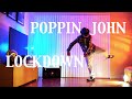POPPIN JOHN | LOCKDOWN GETDOWN | ITRY DOGGMASTER