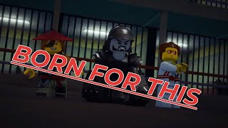 Ninjago Tribute (Skillet) Born For This