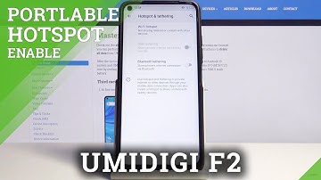 How to Create Portable Hotspot in UMIDIGI F2 – Share Wi-Fi