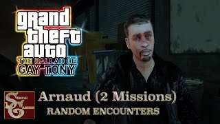 GTAIV | TBoGT | Random Encounters | Arnaud (2 Missions)