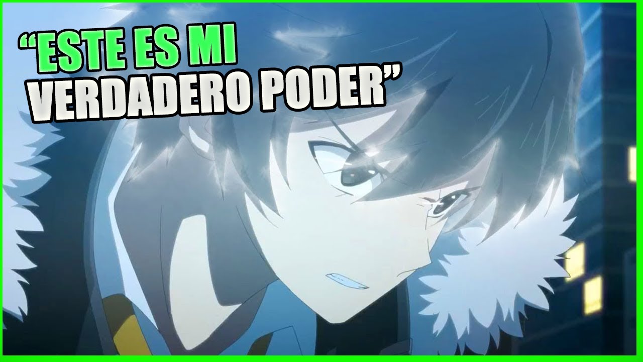 Animes Donde El Protagonista Oculte Su Poder