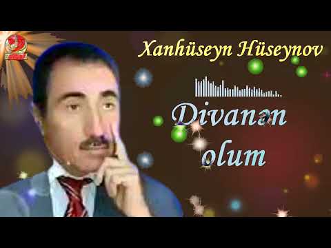 Xanhüseyn Hüseynov-Divanən olum