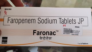 Faronac Faropenem Sodium Tablets JP | Microlabs