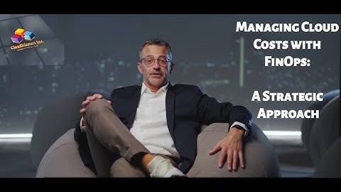 Managing Cloud Costs with FinOps: A Strategic Approach