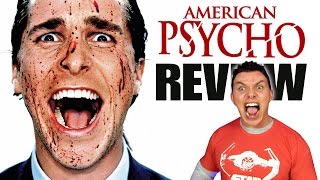 AMERICAN PSYCHO - Movie Review