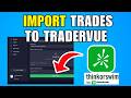 How To Import Trades From ThinkorSwim To TraderVue (2026) (Step By Step For Beginners)