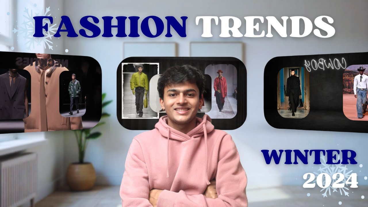 FASHION TRENDS FOR WINTER 2024 |MEN FASHION |