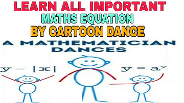 LEARN ALL MATHS EQUATION WITH GRAPH BY CARTOON DANCE|| A MATHEMATICIAN DANCE||EASYMATHS ||