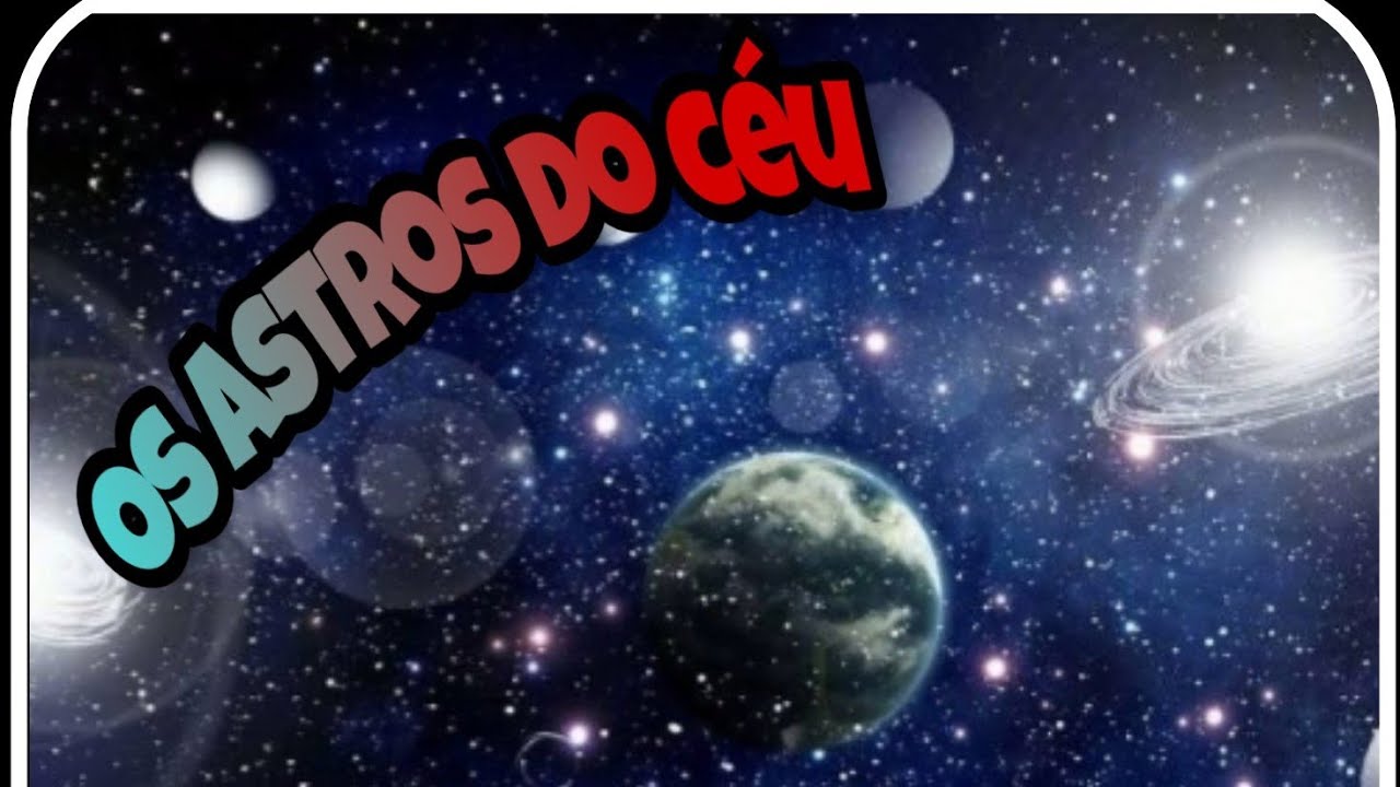 Quais Os Astros Celestes Que Compoem Uma Galaxia