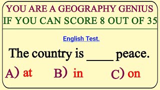 YOU ARE A GEOGRAPHY GENIUS IF YOU CAN SCORE 8 OUT OF 35 | English Grammar Quizzes