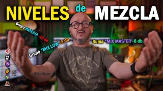 ↕ NIVELES en la MEZCLA Descúbrelos de 👉 Una VEZ por TODAS