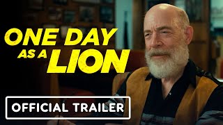 One Day As a Lion - Exclusive Official Trailer (2023) Scott Caan, J.K. Simmons, Frank Grillo