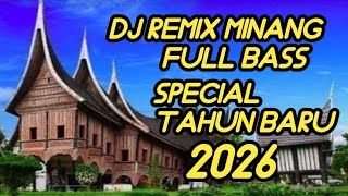 Download Lagu DJj REMIX MINANG FULL BASS SPECIAL TAHUN BARU 2026 #djminangviral  MP3