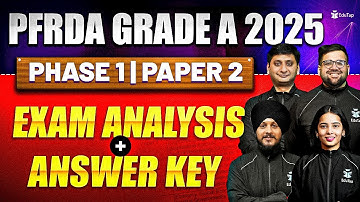 PFRDA Grade A Exam Analysis 2025 | PFRDA Assistant manager Exam Phase 1 Paper 2 Answer Key | EduTap