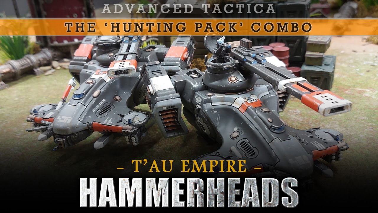 T'AU EMPIRE Hammerhead Gunships Advanced Tactica Warhammer 40K 9th