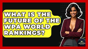 What Is The Future Of The WPA World Rankings? - Billiards Hustlers