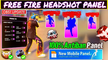 Antiban FF Panel🔥Free Fire Injector🔥Ob51 Free Fire Hack😈FF panel Hack Mobile|FF Hack|FF Injector