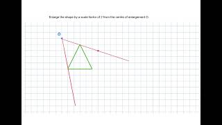Enlarging a shape using a centre of enlargement (Ray method)
