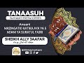 TANAASUH ( EP1)  MAZINGATIO I KTK AYA YA 5 YA SURATUL FAJRI | SH ALLY JAAFAR حفظه الله تعالى