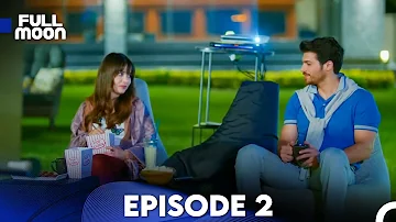 Full Moon - Episode 2 (English Subtitle) | Dolunay