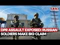 RUSSIA CLAIMS MAJOR DONETSK GAIN: Troops Describe High-Risk Assault on DPR Settlement