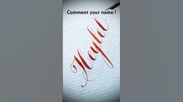 Copperplate calligraphy, tutorial: how I write your name #heylel