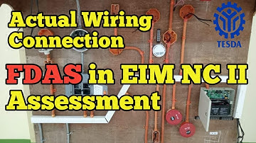 ACTUAL WIRING CONNECTION OF FDAS FOR EIM NC II ASSESSMENT IN TESDA.