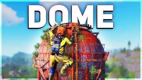 Dome Monument Loot & Climbing Guide | Rust Tutorial
