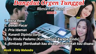 Dangdut Orgen Tunggal Terbaru 2023 || Remix Full Band (Zona Ganjur Kalimantan)