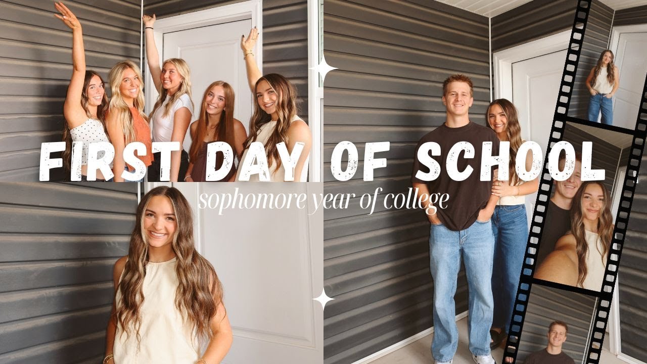 FIRST DAY OF SOPHOMORE YEAR OF COLLEGE