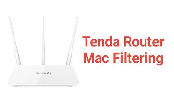 Tenda Router Mac Address Filtering | Tenda