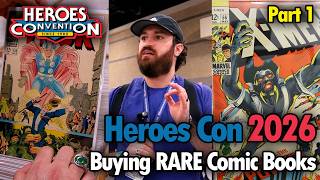 Buying RARE Comic Books at Heroes Con 2026 - Part 1
