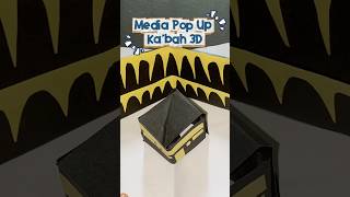 Media Pop Up Ka’bah 3D sebagai Media Pembelajaran Kreatif dan Interaktif