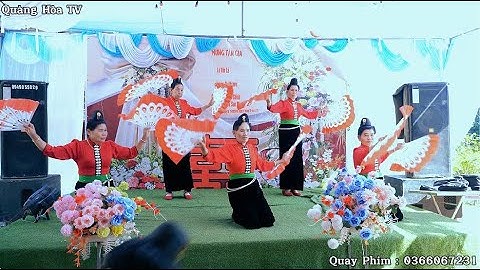 Múa Mừng Tân Gia Đại Cát Lò Văn Lả & Lường Thị Hương Bản Tâu 2 Xã Thanh Nưa - Tỉnh Điện Biên