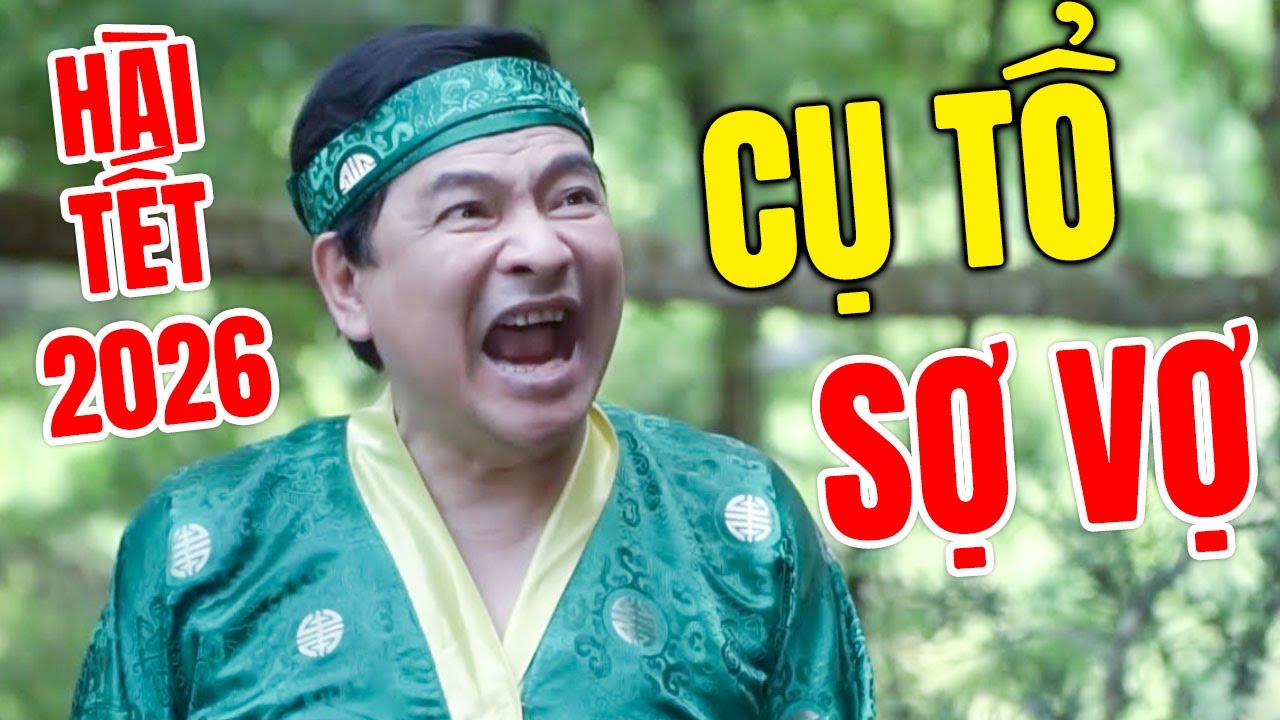Hài Tết 2026 Mới Nhất | CỤ TỔ SỢ VỢ | Cười Vỡ Bụng Với Hài Dân Gian Hay Nhất 2026