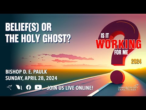 Belief Or The Holy Ghost | Bishop D. E. Paulk