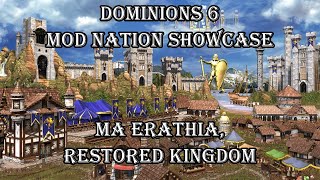 Dominions 6 Mod Nation Showcase  MA Erathia, Restored Kingdom