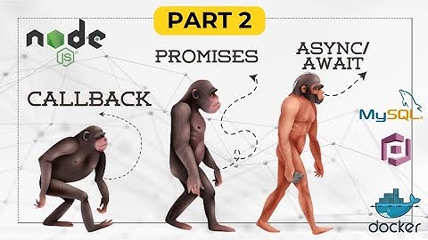 Promises in NodeJS using AWS COGNITO, MySql (Docker) | Promises | Part (2 of 3)