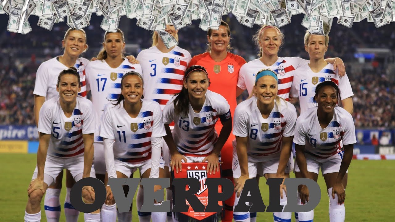 The Greedy US Women's Soccer Team Is Actually Overpaid 