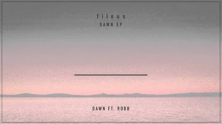 filous - Dawn