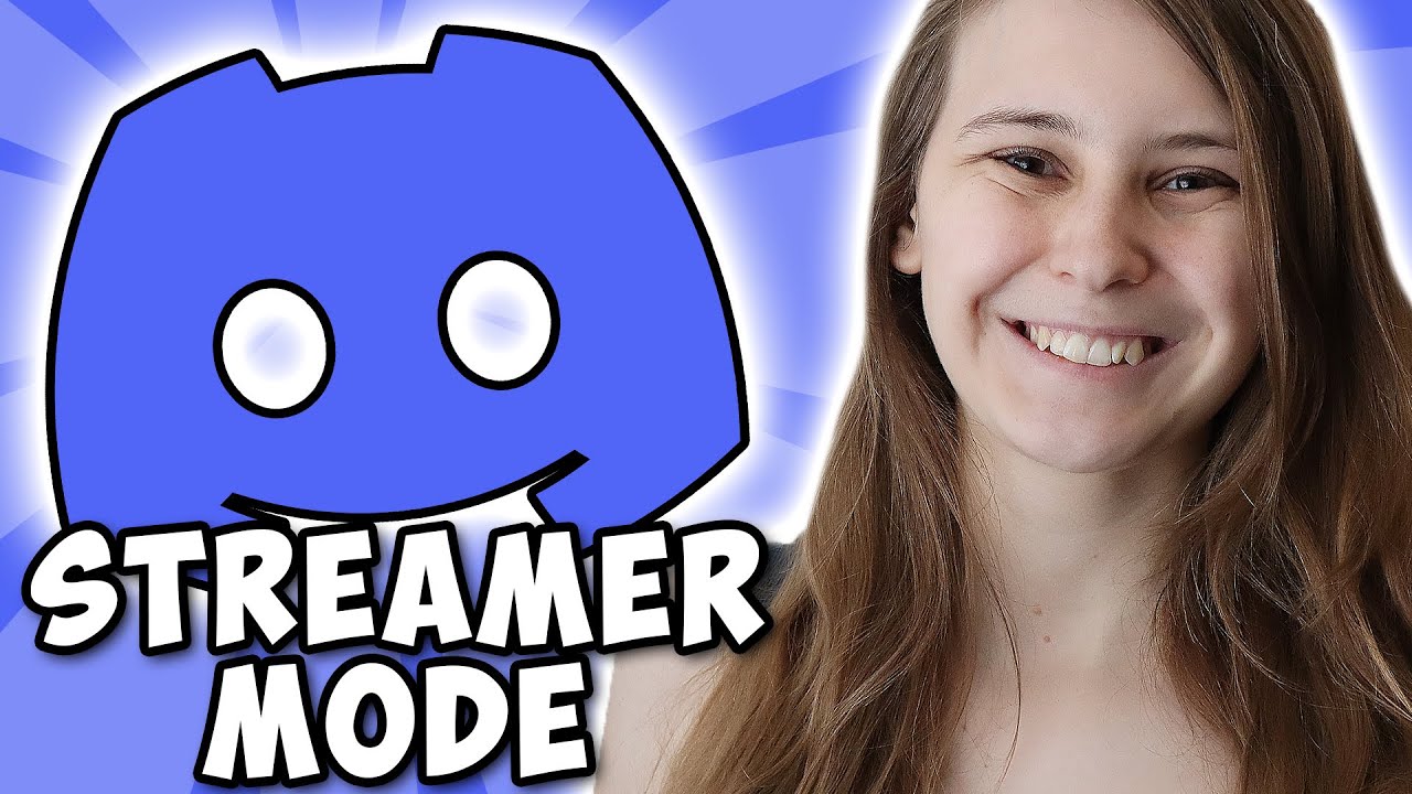 How To Use Streamer Mode In Discord 