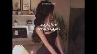 kiana ledé-wicked games (sped up reverb) // tiktok version