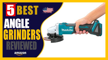 ✅ Top 5: Best Angle Grinders On Amazon 2023 || Top Rated Angle Grinders Review