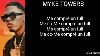 Me Compre Un Full "Letra / Lycirs" - Myke Towers Version