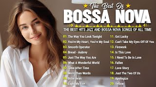 Most Popular Bossa Nova Songs 🎼 Bossa Nova Covers 2024 🎈 Cool Music 🌱 Bossa Nova Playlist 2024