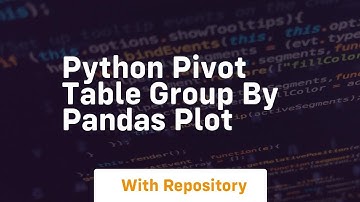 python pivot table group by pandas plot