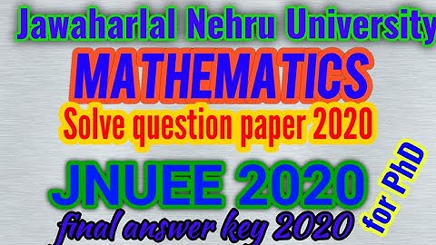 mathematical science question paper of JNU entrance exam 2020 for PHD#jnuee2020