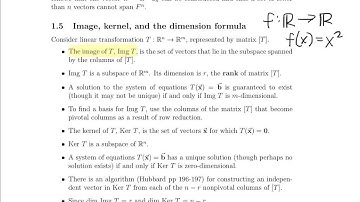 Math 23a. Week 3, Video 3: Vectors outside the span, Image, Kernel, and Dimension (3.4-3.5)