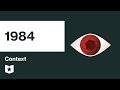 1984 Context George Orwell 1984 Context George Orwell