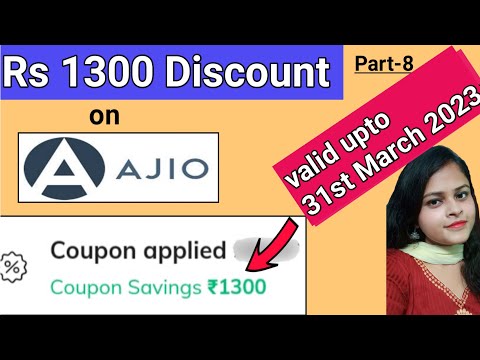 Ajio Coupon Code ll Rs 1300 Discount ll valid upto 31 October 2022 ll Ajio Coupon Code 2022